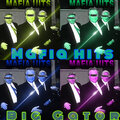 Big Gator - Mafia Hits (Explicit)