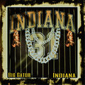 Big Gator - Indiana (Explicit)