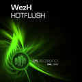 WezH - Hotflush