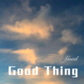 Good Thing (Remix)