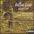 Better Love (Bronx Love)(Explicit)