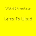 Letter to Wizkid