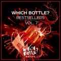 Which Bottle?: BESTSELLERS, Vol. 7