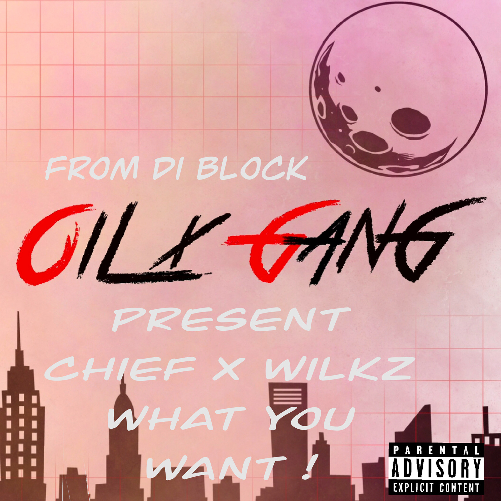 Chief、Wilkz - What You Want (Explicit)