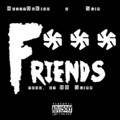 F*** Friends (Explicit)