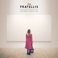 The Fratellis - Too Much Wine