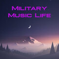 Military - Music Life