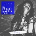 DJ FROST MAURIN YURII、Lava - Pain