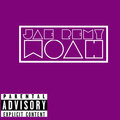 Jae Remy - Woah (Explicit)