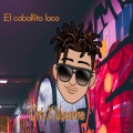 Macarena、Chris - El Caballito Loco