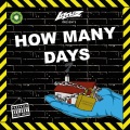 How Many Days (Quarantine Freestyle)(Explicit)