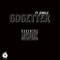 Jewelz、RochaDaPlugg - GoGetter (Explicit)