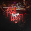 Wigga - Red Light