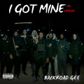 I Got Mine/My Famlee (Explicit)