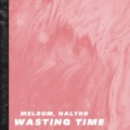 Meldom、NALYRO - Wasting Time