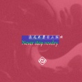 PandaKING - Never Stop Revelry