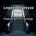 Fivio Foreign、Legendarykeyzz - Target