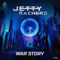Jetty Rachers - War Story (Original Mix)