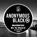 Silverfox - Do Ya Want It (Euro2020 Mix)