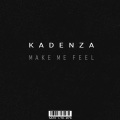 Make Me Feel (Original Mix)