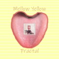 Fractal - Mellow Yellow (Explicit)