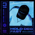 eros、4evi - Hold Deg Fast