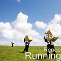 Frank Black、Alicia Renee、DJ eh - Running