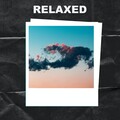 Relaxed - Relaxing Ambience