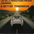 Jahmiel - A Better Tomorrow