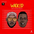 Seth、Duncan Mighty - Wicked (Explicit)