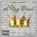 Hostile、WOLV - A Kings Dream (Explicit)