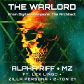 The Warlord (feat. Lex Lingo Zilla Persona & 2-Ton 21)(Explicit)