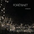 Forêt、Net - В темноте