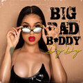 Dydy - Big Bad B*ddy (Explicit)