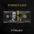NTHRWRLD - Forbes List (Explicit)