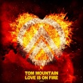 Love Is on Fire