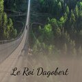 Le Roi Dagobert