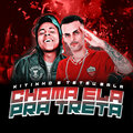 Teteu Bala、MC Kitinho - Chama Ela pra Treta