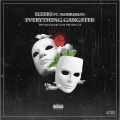 Morrisson、Sleeks - Everything Gangsta (Explicit)