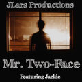 JLars Productions、Jackie - Mr. Two-Face (Explicit)