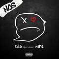 D. Lo、MIKE - Nós (Explicit)