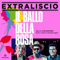 Moreno Conficconi、Extraliscio、Mirco Mariani - Il ballo della Rosa (Sigla de La Milanesiana)