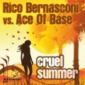 Rico Bernasconi、Ace of Base - Cruel Summer