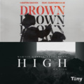 Tony - Martin Garrix-Drown&High On Life