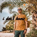Denis Goldin - I Don't Know (Extendededit)