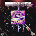 Midnight Hustle - I Need