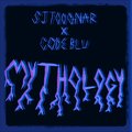 SJTOOGNAR、Code Blu、MENT4L DOM1NATION - MYTHOLOGY (Explicit)