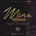 Andile Boy、Ma Eve、VMP - Mina Nawe