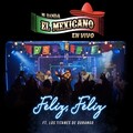 Mi Banda El Mexicano、los titanes de durango - Feliz, Feliz - En Vivo (Live)
