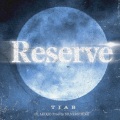 TIAB、AKIKO - Reserve 後備